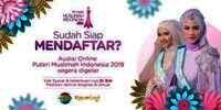 Yuk Ikuti Ajang Puteri Muslimah Indonesia 2019, Daftar di Sini