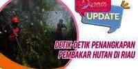 Detik-detik Penangkapan Tiga Pembakar Hutan