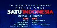 Konser Amal Satu Indonesia Malam Ini di SCTV dan Indosiar, Yuk Ikut Berdonasi!