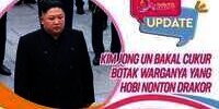 Hukuman Ngeri Kim Jong Un Buat Warga yang Hobi Nonton Drakor