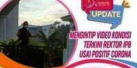 Kondisi Terkini Rektor IPB Usai Positif Covid-19