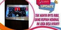 Tak Hanya Rp75 Ribu, Uang Rupiah Nominal Ini Juga bisa Nyanyi