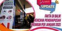 Fakta di Balik Rencana Penghapusan Premium Per Januari 2021