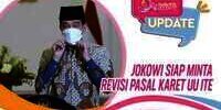 Jokowi Siap Minta Revisi Pasal Karet UU ITE