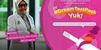 #DREAMTESTPACK: Apakah Jenis Kelamin Buah Hati Bisa Diatur?