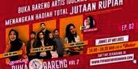 KapanLagi Buka Bareng Hadirkan Geisha & Dul Jaelani