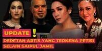 Deretan Artis yang Terkena Petisi Selain Saipul Jamil