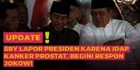 SBY Lapor Presiden karena Idap Kanker Prostat, Begini Respon Jokowi