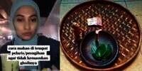 Kasih Tips dan Trik Makan di Tempat yang Ada Pelaris atau Pesugihan, Wanita Ini Malah Dicemooh
