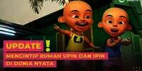 Mengintip Rumah Upin dan Ipin di Dunia Nyata