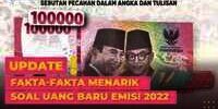 Fakta-Fakta Menarik Uang Kertas Baru yang Dikeluarkan BI