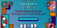 Glam And Glow 2022 Siap Manjakan Kecantikan Kamu & Bestie, Yuk Me Time Dulu!
