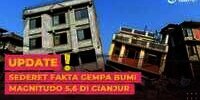 Sederet Fakta Gempa Bumi Magnitudo 5,6 di Cianjur