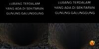 Misteri Lubang Raksasa di Kaki Gunung Galunggung, Disebut Sangat Dalam dan Gelap Sampai Dasarnya Tak Terlihat