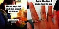 Mertua Habis Jual Tanah, Menantu Curhat Cuma Diajak Makan-Makan dan Dibelikan Cincin Emas: 'Bener-Bener ya, Gak Dapet Warisan'