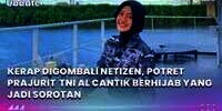 Kerap Digombali Netizen, Potret Prajurit  TNI AL Cantik Berhijab yang Jadi Sorotan