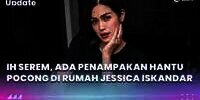 Ih Serem, Ada Penampakan Hantu Pocong di Rumah Jessica Iskandar