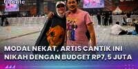 Modal Nekat, Artis Cantik Ini Nikah dengan Budget Rp7,5 Juta