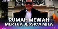 Rumah Mewah Mertua Jessica Mila, Bak Istana Negeri Dongeng di Dunia Nyata!