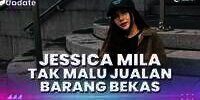 Punya Suami Super Kaya, Jessica Mila Tak Malu Jualan Barang Bekas