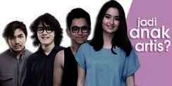 Jarang Tersorot, Seperti Apa Sisi Kehidupan para Anak Artis?