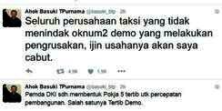 Demo Rusuh, Ahok Ancam Cabut Izin Perusahaan Taksi