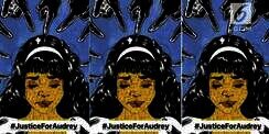 Petisi #JusticeForAudrey Sudah Raup 2,6 Juta Dukungan