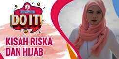 Kisah Inspiratif Siti Hajar Riska dan Hijab