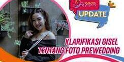 Gisel Jawab Isu Foto Prewedding dengan Wijin