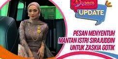 Pesan Menyentuh Mantan Istri Sirajuddin untuk Zaskia Gotik