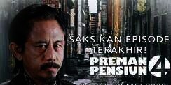 Bocoran Akhir Cerita Preman Pensiun 4, Air Mata Kang Mus Tumpah
