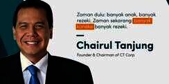 50 Kata-Kata Inspirasi Chairul Tanjung, Anak Singkong yang Jadi Miliarder
