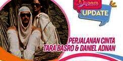 Perjalanan Cinta Tara Basro & Daniel Adnan, Ini Momen Mesranya