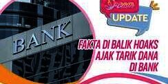 Ramai Beredar Viral Ajak Tarik Dana di Bank, Cek Faktanya!