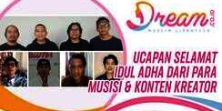 Ucapan Selamat Idul Adha dari Para Musisi & Konten Kreator