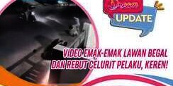 Video Emak-emak Lawan Begal dan Rebut Celurit Pelaku, Keren!
