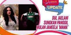 Alasan Dul Jaelani Sungkan Panggil Mulan Jameela 'Mama'