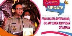 PSBB Jakarta Diperpanjang, CFD dan Lomba Agustusan Ditiadakan