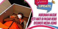 Hukuman Masuk Peti Mati di Pasar Rebo Disorot Dunia