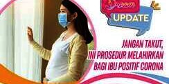 VIDEOGRAFIS: Prosedur Melahirkan Aman Bagi Ibu Positif Corona