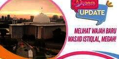 Melihat Wajah Baru Masjid Istiqlal, Megah!