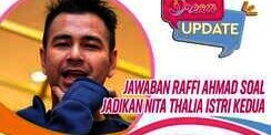 Jawaban Raffi Ahmad Soal Jadikan Nita Thalia Istri Kedua