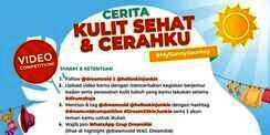 Ikuti 'Cerita Kulit Sehat & Cerahku' dan Dapatkan Sunscreen Gratis!