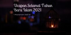 55 Kata-Kata Ucapan Selamat Tahun Baru Islam 2021 Paling Menyentuh Hati
