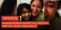 Momen Haru Marshanda Pamit ke Sienna untuk Pergi Berobat