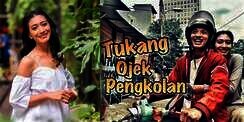 Masih Ingat Tati Pemeran Tukang Ojek Pengkolan? Penampilannya Makin Hot Banget