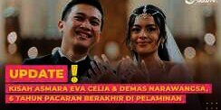 Kisah Eva Celia & Demas Narawangsa 6 Tahun Merawat Kasih Hingga Sampai di Pelaminan