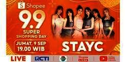 Stay Tune, STAYC dan 5 Pasangan Artis Paling Hits Siap Meriahkan Shopee 9.9 Super Shopping Day TV Show
