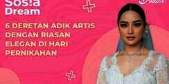 6 Deretan Adik Artis dengan Riasan Elegan di Hari Pernikahan