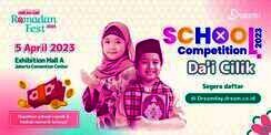 School Competition: Da'i Cilik, Akan Ramaikan 'Dream Day Ramadan Fest 2023'